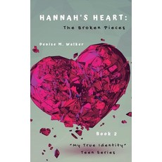 (英文圖書) Hannah's Heart: The Broken Pieces 平裝版, Armor of Hope Writing & Pub..., 英文