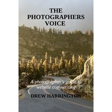 (英文圖書) The Photographers Voice: A photographer's guide to website copywriting 平裝版, Independently Published, 英文