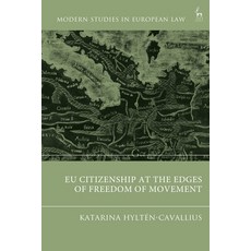 (英文圖書) Eu Citizenship at the Edges of Freedom of Movement 平裝版, Hart Publishing, 英文
