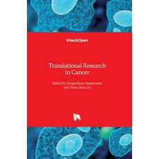 (英文圖書) Translational Research in Cancer 精裝版, Intechopen, 英文