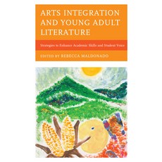 (英文圖書) Arts Integration and Young Adult Literature: Strategies to Enhance Academic Skills and Studen... 精裝版, Rowman & Littlefield Publis..., 英文
