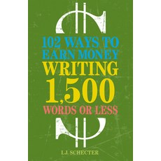 (英文圖書) 102 Ways to Earn Money Writing 1 500 Words or Less 平裝版, Penguin Publishing Group, 英文