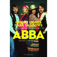 (英文圖書) Bright Lights Dark Shadows: The Definitive Biography of Abba 平裝版, Omnibus Press, 英文
