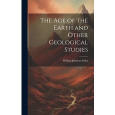 (英文圖書) The Age of the Earth and Other Geological Studies 精裝版, Legare Street Press, 英文