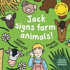 (英文圖書)Jack Signs FARM ANIMALS!: Off to the countryside for another exciting sign langu... 平裝版, Avid Language, English