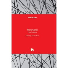 (英文圖書) Nanowires: New Insights 精裝版, Intechopen, 英文