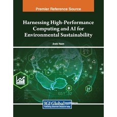 (英文圖書) Harnessing High-Performance Computing and AI for Environmental Sustainability 平裝版, IGI Global, 英文