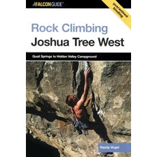 (英文圖書) Rock Climbing Joshua Tree West: Quail Springs To Hidden Valley Campground 平裝版, Falcon Press Publishing, 英文