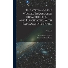 (英文圖書) The System of the World. Translated From the French and Elucidated With Explanatory Notes; ... 精裝版, Legare Street Press, 英文