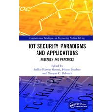 IoT Security Paradigms and Applications: Research and Practices 精裝版, CRC Press, 英文