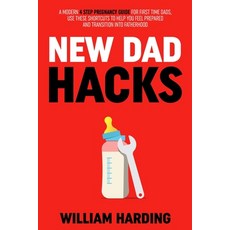 (英文圖書) New Dad Hacks 平裝版, Oceanic Publishing Limited, 英文