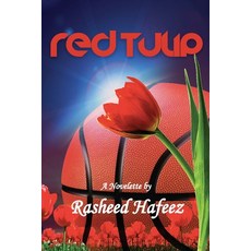 Red Tulip 平裝版, R.D. Talley Books Publishing, 英文