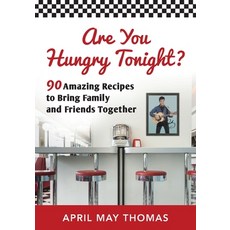 Are You Hungry Tonight? 平裝版, Aloha Publishing LLC, 英文