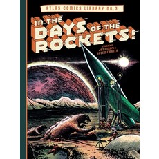 (英文圖書) The Atlas Comics Library No. 3: In the Days of the Rockets! 精裝版, Fantagraphics Books, 英文