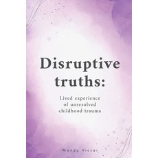 (英文圖書) Disruptive Truths 平裝版, Mandy Vicsai, 英文