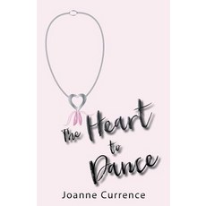 (英文圖書)The Heart to Dance 平裝版, WestBow Press, 英文