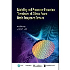 (英文圖書) Modeling and Parameter Extraction Techniques of Silicon-Based Radio Frequency Devices 精裝版, World Scientific Publishing..., 英文