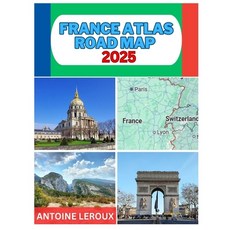 (英文圖書) France Atlas Road Map 2025: Whether You're a Seasoned Travelers or an Armchair... 平裝版, Independently Published, 英文