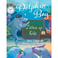 (英文圖書)Dolphin Boy 平裝版, Tellwell Talent, 英文