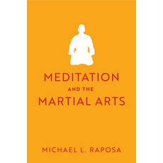 (英文圖書) Meditation and the Martial Arts 平裝版, University of Virginia Press, 英文