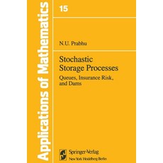 (英文圖書) Stochastic Storage Processes: Queues Insurance Risk and Dams 平裝版, Springer, 英文