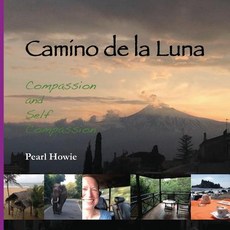 (英文圖書) Camino de la Luna: Compassion and Self Compassion 平裝版, Pearl Escapes, 英文