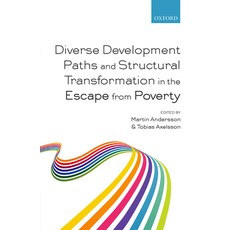 (英文圖書) Diverse Development Paths and Structural Transformation in the Escape from Poverty 精裝版, Oxford University Press (UK), 英文