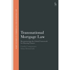 (英文圖書) Transnational Mortgage Law: Reconstructing the Global Framework for Housing Fin... 精裝版, Hart Publishing, 英文