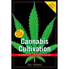 (英文圖書) Cannabis Cultivation: A Complete Grower's Guide 平裝版, Green Candy Press, 英文
