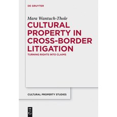 (英文圖書) Cultural Property in Cross-Border Litigation 精裝版, de Gruyter, 英文