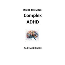 (英文圖書) Complex ADHD 平裝版, Andrew D Beattie, 英文