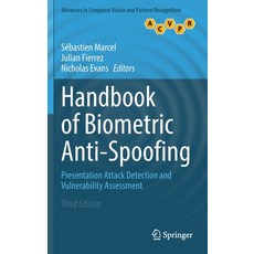 (英文圖書) Handbook of Biometric Anti-Spoofing: Presentation Attack Detection and Vulnerability Assessment 精裝版, Springer, 英文