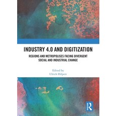 (英文圖書) Industry 4.0 and Digitization: Regions and Metropolises Facing Divergent Social and Industria... 平裝版, Routledge, 英文