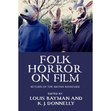 (英文圖書) Folk Horror on Film: Return of the British Repressed 平裝版, Manchester University Press, 英文