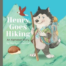(英文圖書)Henry Goes Hiking: An Alphabet Book A story for kids about a dog who goes to the... 平裝版, Independently Published, 英文