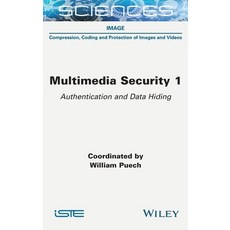 (英文圖書) Multimedia Security Volume 1: Authentication and Data Hiding 精裝版, Wiley-Iste, 英文