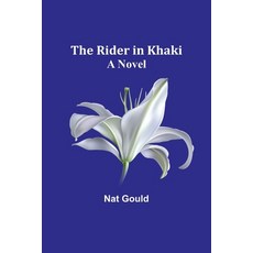 (英文圖書)The Rider in Khaki 平裝版, Alpha Edition, 英文