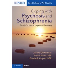 (英文圖書) Coping with Psychosis and Schizophrenia: Family Stories of Hope and Recovery 平裝版, Royal College of Psychiatrists, 英文