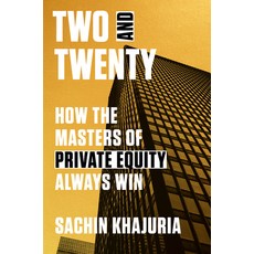 (英文圖書) Two and Twenty: How the Masters of Private Equity Always Win 精裝版, Currency, 英文