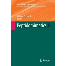 (英文圖書) Peptidomimetics II 平裝版, Springer, 英文