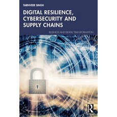 (英文圖書) Digital Resilience Cybersecurity and Supply Chains 平裝版, Routledge, 英文