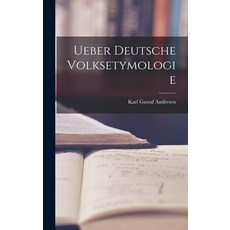 (英文圖書) Ueber Deutsche Volksetymologie 精裝版, Legare Street Press, 英文