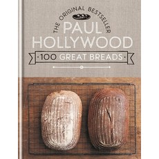 (英文圖書) Paul Hollywood 100 Great Breads: The Original Bestseller 精裝版, Cassell, 英文