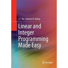 (英文圖書) Linear and Integer Programming Made Easy 平裝版, Springer, 英文