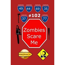 (英文圖書)Zombies Scare Me 102 平裝版, Independently Published, 英文