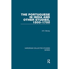The Portuguese in India and Other Studies 1500-1700 平裝版, Routledge, 英文
