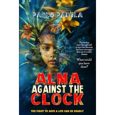 (英文圖書) Alma against the clock 平裝版, Independently Published, 英文