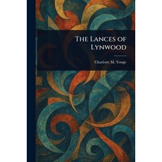 (英文圖書)The Lances of Lynwood 平裝版, Anson Street Press, 英文