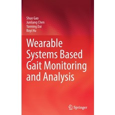 (英文圖書) Wearable Systems Based Gait Monitoring and Analysis 精裝版, Springer, 英文