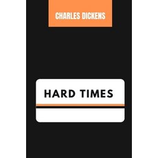 Hard Times 平裝版, Independently Published, 英文